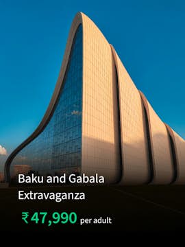 Baku and Gabala Extravaganza